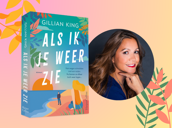 🧡 NIEUW: Als ik je weer zie van Gillian King! 🧡