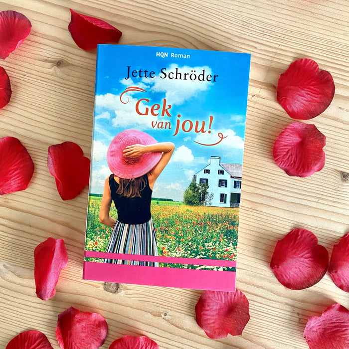 Gek van jou! van Jette Schröder!