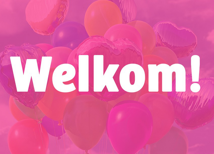 Welkom!
