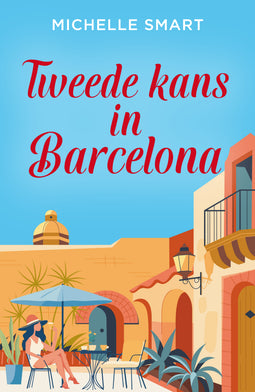 Tweede kans in Barcelona Tweede kans in Barcelona