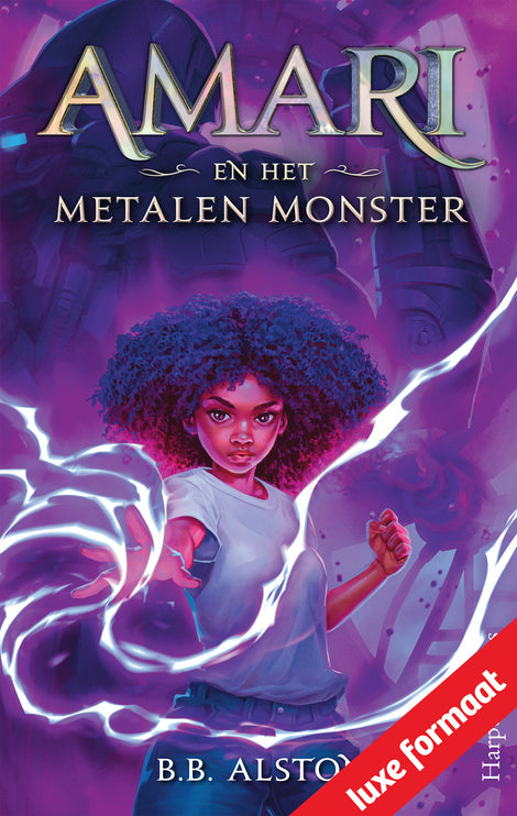 Amari en het Metalen Monster Amari en het Metalen Monster