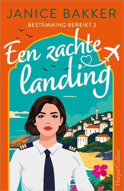 Een zachte landing Een zachte landing