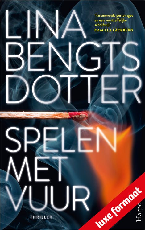 Spelen met vuur Spelen met vuur