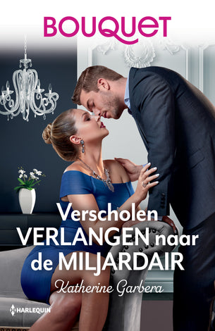 Verscholen verlangen naar de miljardair Verscholen verlangen naar de miljardair