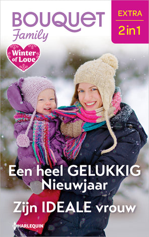 Een heel gelukkig Nieuwjaar / Zijn ideale vrouw Een heel gelukkig Nieuwjaar / Zijn ideale vrouw