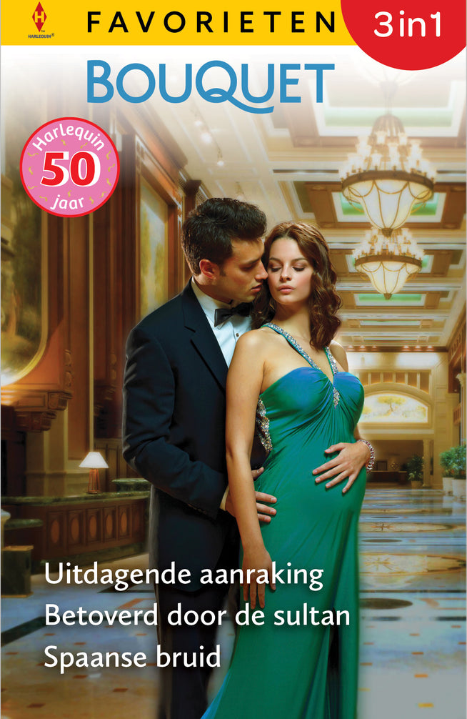 Uitdagende aanraking / Betoverd door de sultan / Spaanse bruid