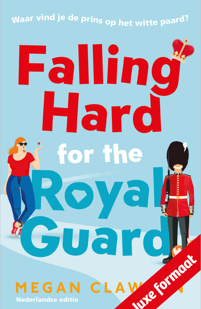Falling Hard for the Royal Guard