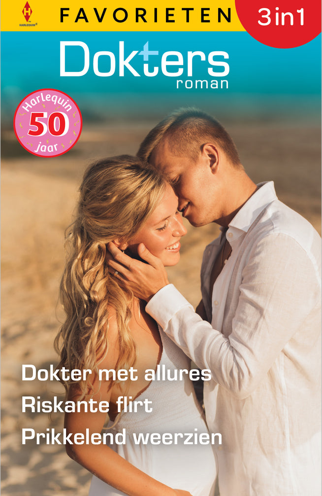 Dokter met allures / Riskante flirt / Prikkelend weerzien