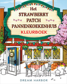Het Strawberry Patch Pannenkoekenhuis-kleurboek Het Strawberry Patch Pannenkoekenhuis-kleurboek