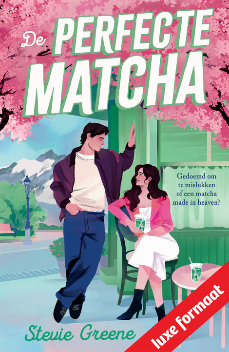 De perfecte matcha De perfecte matcha