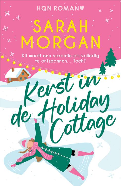 Kerst in de Holiday Cottage Kerst in de Holiday Cottage