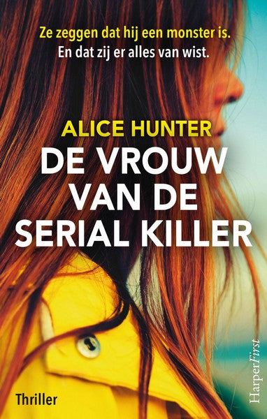 De vrouw van de serial killer De vrouw van de serial killer