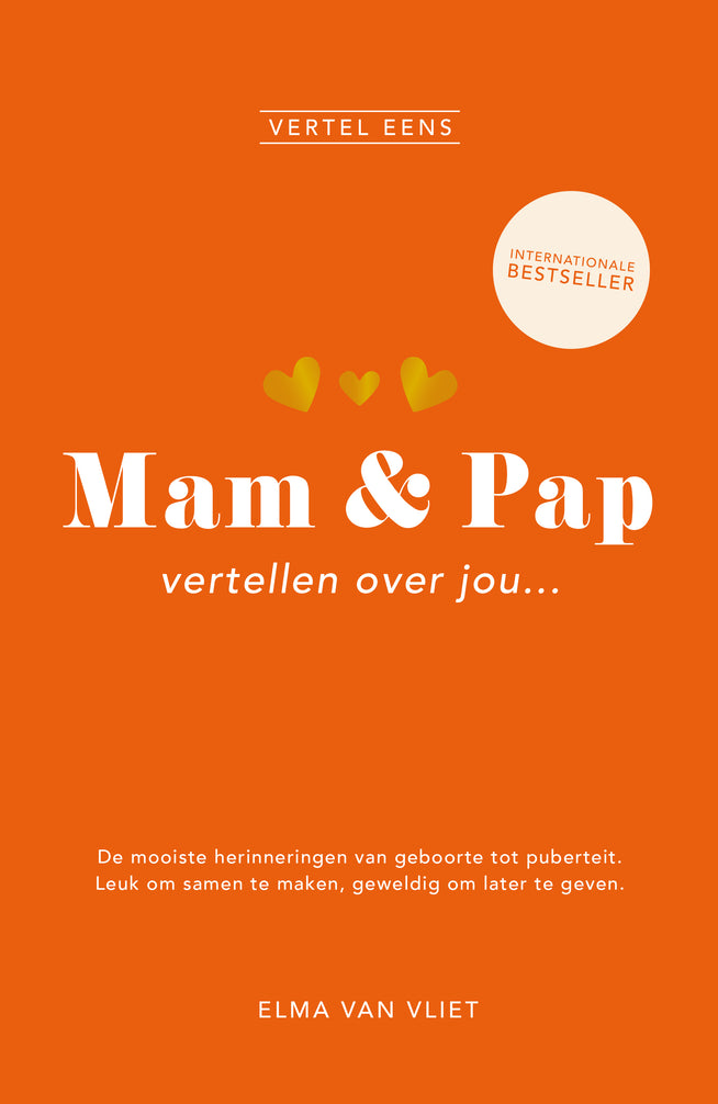 Mam en pap vertellen over jou