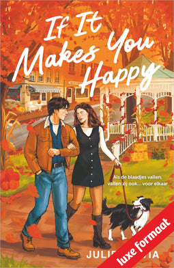 If It Makes You Happy If It Makes You Happy