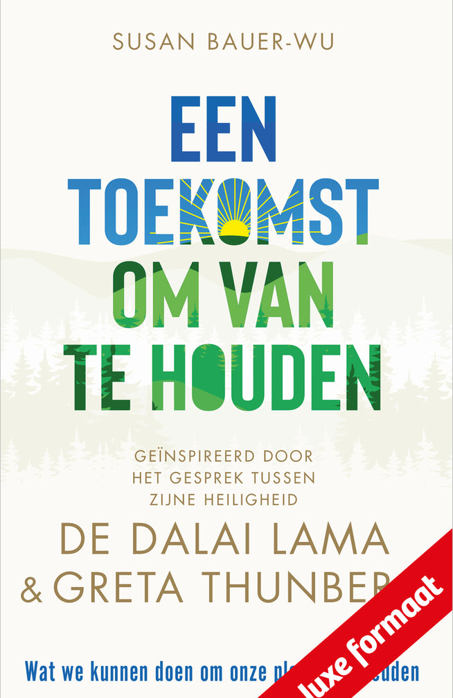 Een toekomst om van te houden