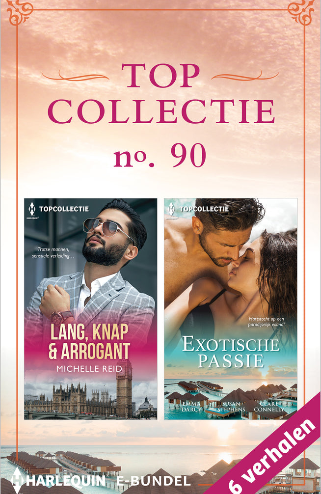 Topcollectie 90 (6-in-1): Lang, knap & arrogant / Exotische passie