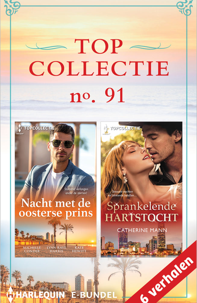 Topcollectie 91 (6-in-1): Nacht met de oosterse prins / Sprankelende hartstocht