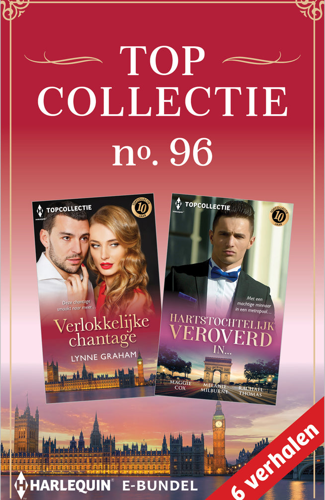Topcollectie 96 (6-in-1): Verlokkelijke chantage / Hartstochtelijk veroverd in…