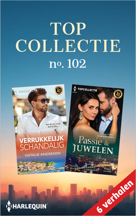 Topcollectie 102 (6-in-1): Verrukkelijk schandalig / Passie & Juwelen Topcollectie 102 (6-in-1): Verrukkelijk schandalig / Passie & Juwelen