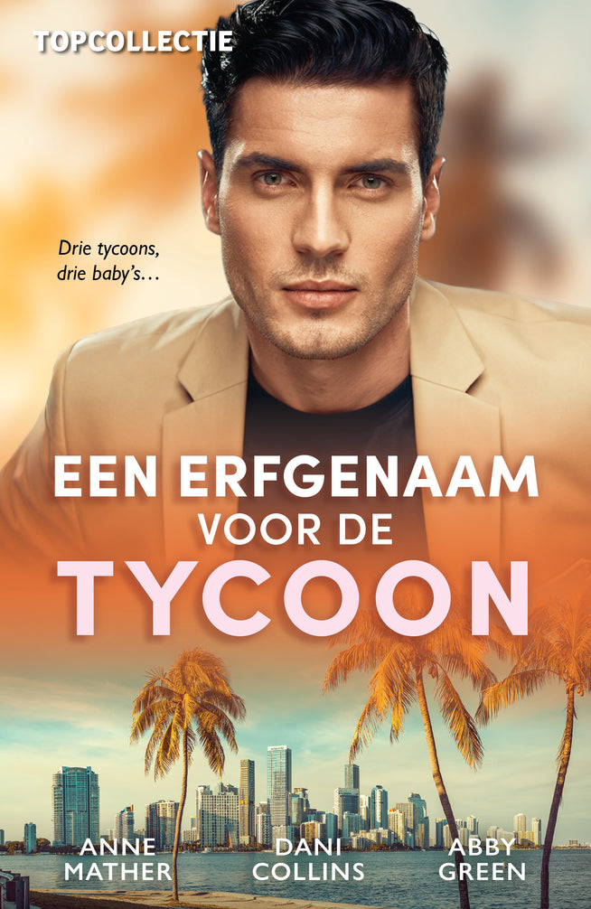 Een erfgenaam voor de tycoon (3-in-1)