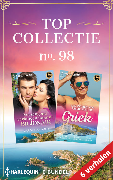 Topcollectie 98 (6-in-1): Verzengend verlangen naar de biljonair / Een zomer vol passie met de Griek Topcollectie 98 (6-in-1): Verzengend verlangen naar de biljonair / Een zomer vol passie met de Griek