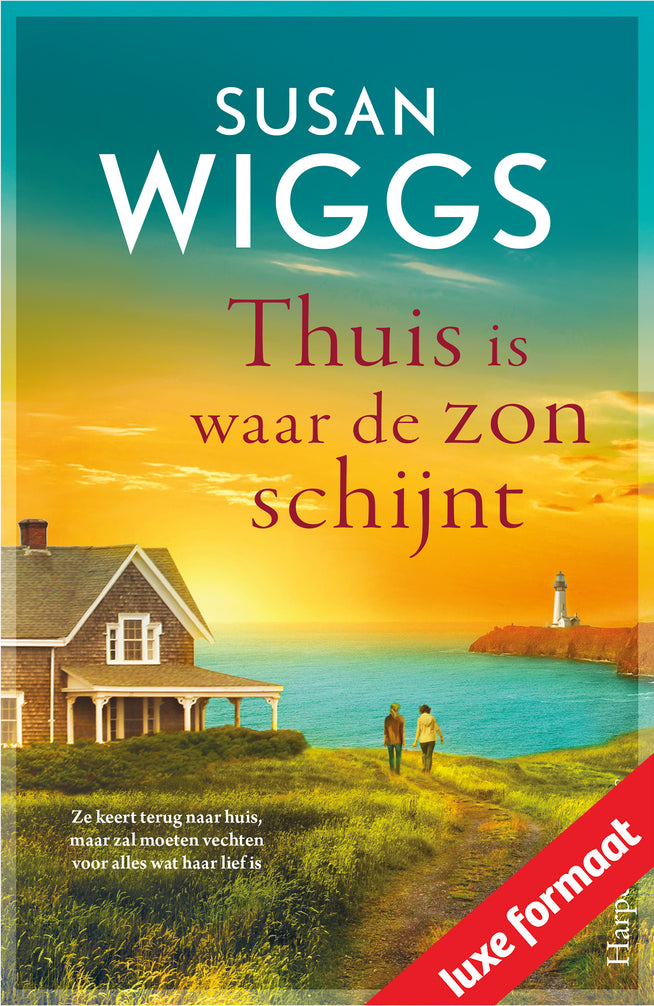 Thuis is waar de zon schijnt