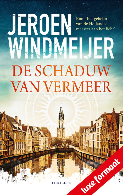 De schaduw van Vermeer De schaduw van Vermeer