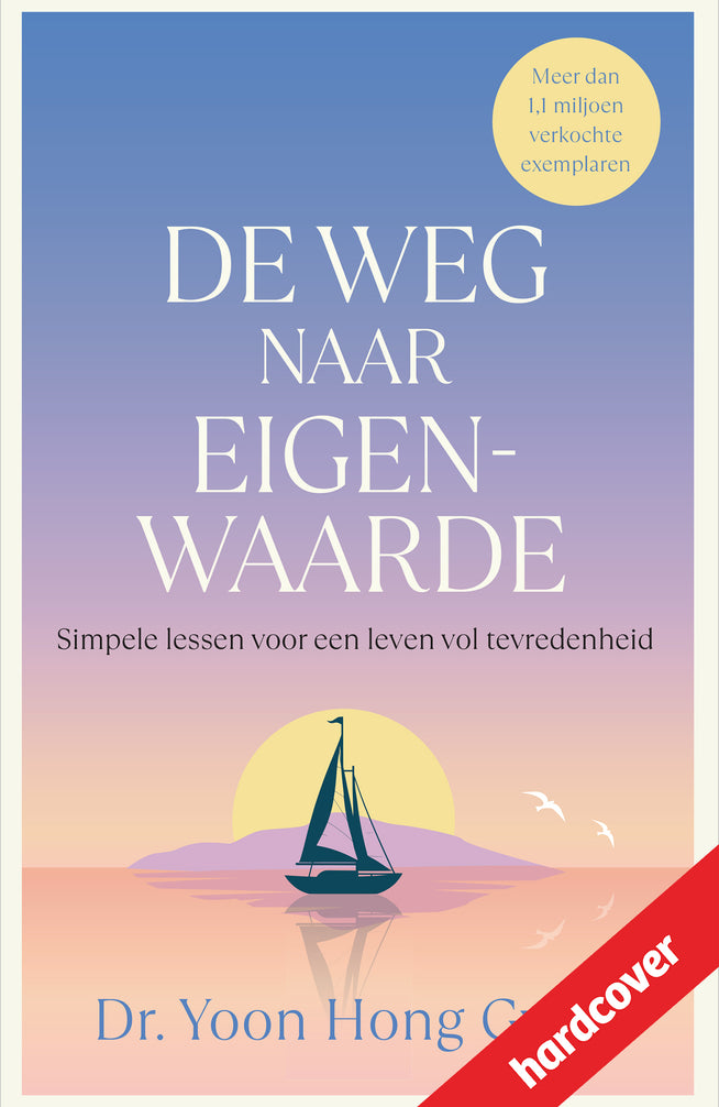 De weg naar eigenwaarde