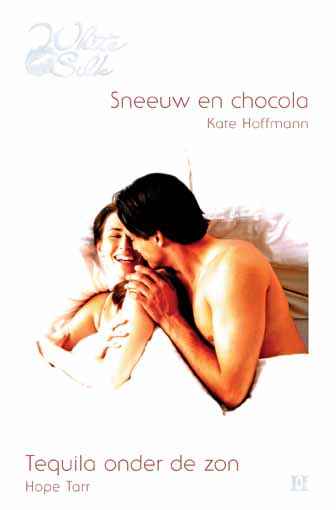 Sneeuw en chocola / Tequila onder de zon, 2-in-1 Sneeuw en chocola / Tequila onder de zon, 2-in-1