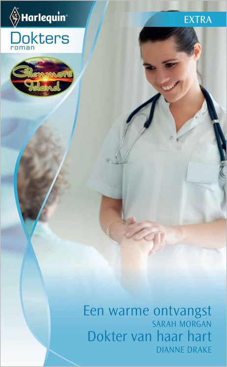 Een warme ontvangst / Dokter van haar hart, 2-in-1 Een warme ontvangst / Dokter van haar hart, 2-in-1