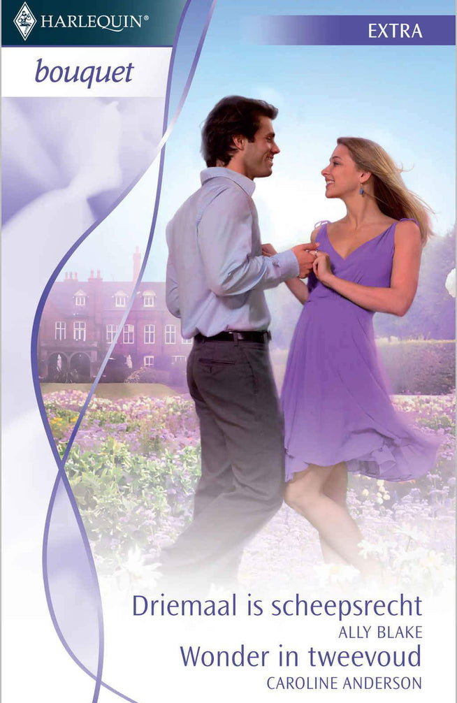 Driemaal is scheepsrecht / Wonder in tweevoud