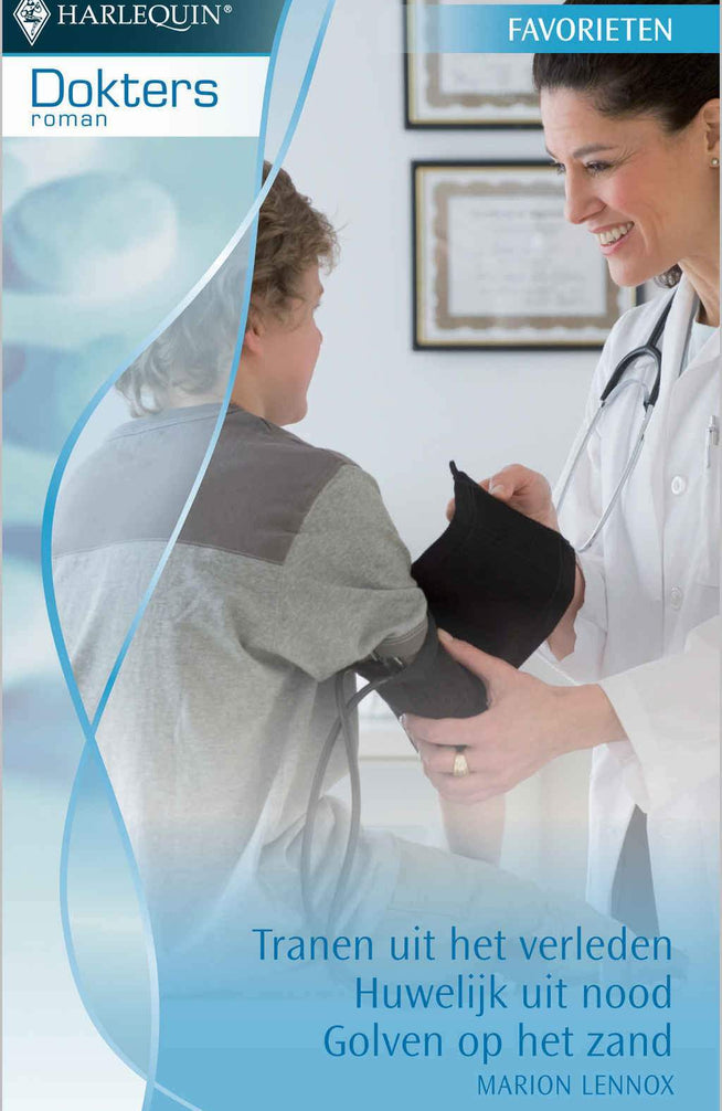 Tranen uit het verleden / Huwelijk uit nood / Golven op het zand