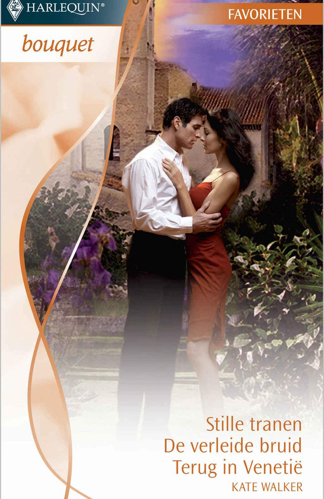 Stille tranen / De verleide bruid / Terug in Venetië