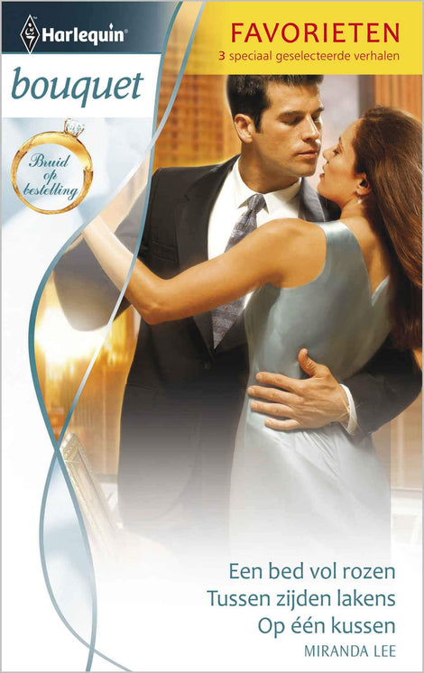 Een bed vol rozen / Tussen zijden lakens / Op één kussen, 3-in-1 Een bed vol rozen / Tussen zijden lakens / Op één kussen, 3-in-1