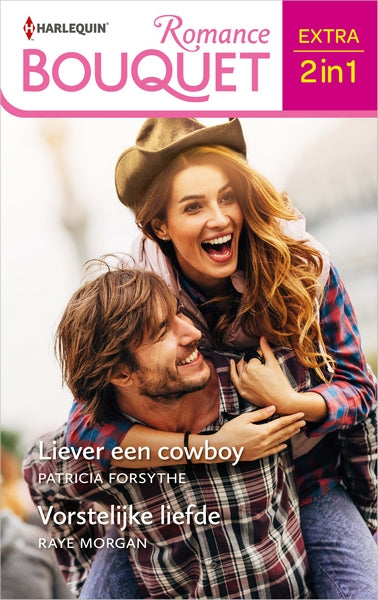 Liever een cowboy / Vorstelijke liefde Liever een cowboy / Vorstelijke liefde
