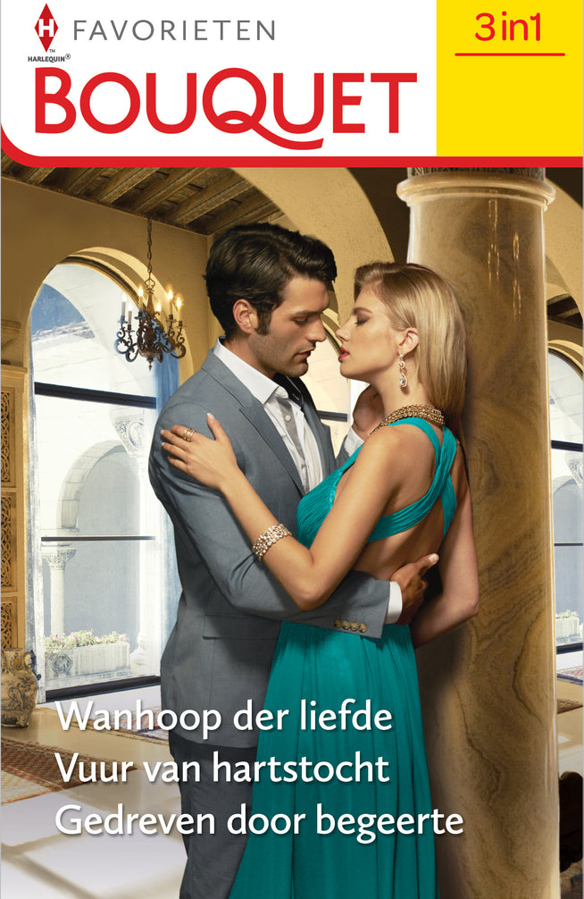 Wanhoop der liefde / Vuur van hartstocht / Gedreven door begeerte