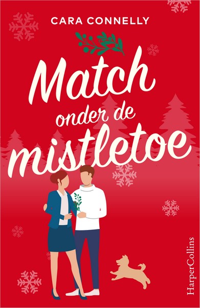 Match onder de mistletoe Match onder de mistletoe