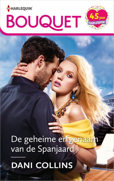 De geheime erfgenaam van de Spanjaard De geheime erfgenaam van de Spanjaard