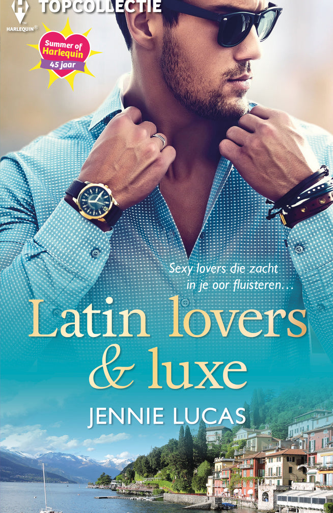 Latin lovers & luxe