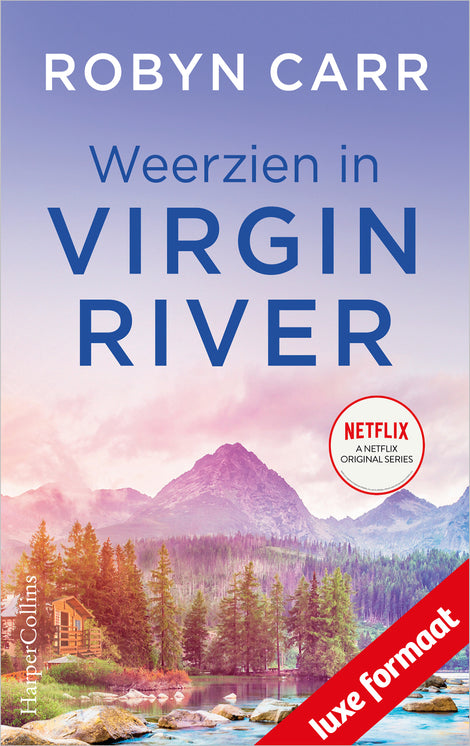 Weerzien in Virgin River Weerzien in Virgin River
