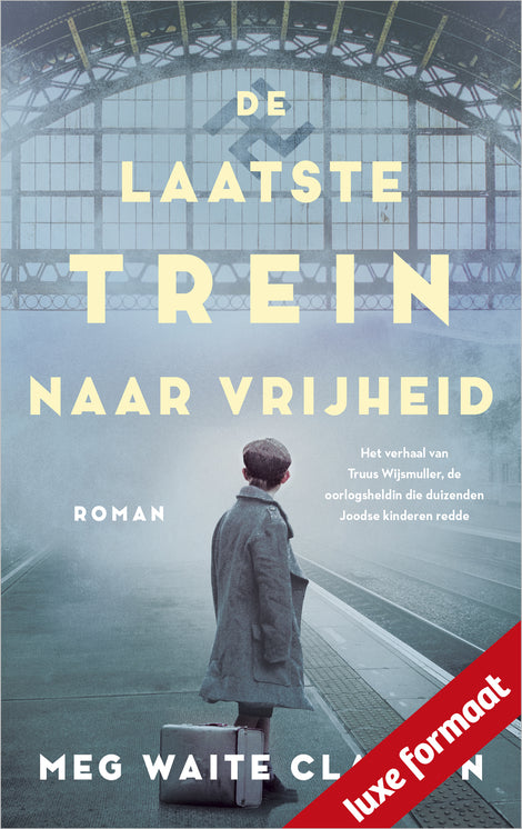 De laatste trein naar vrijheid De laatste trein naar vrijheid