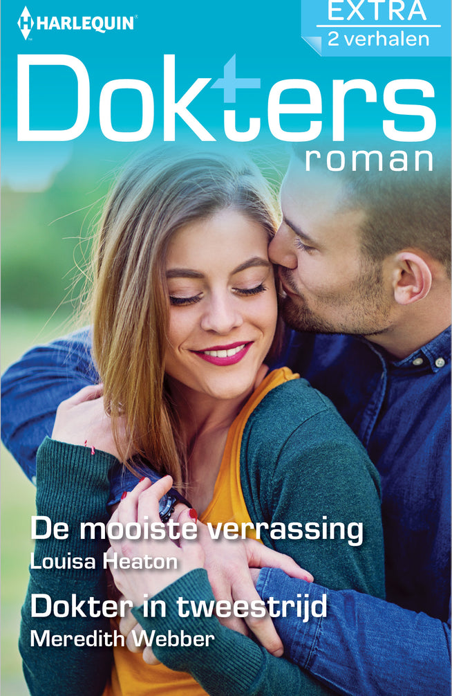 De mooiste verrassing / Dokter in tweestrijd