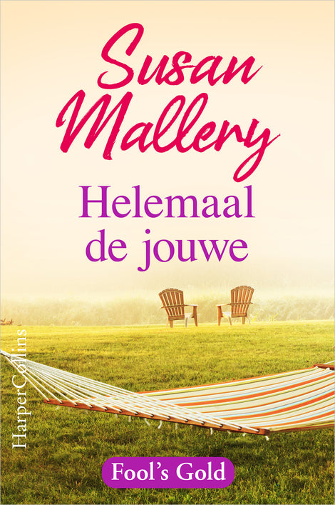 Helemaal de jouwe Helemaal de jouwe