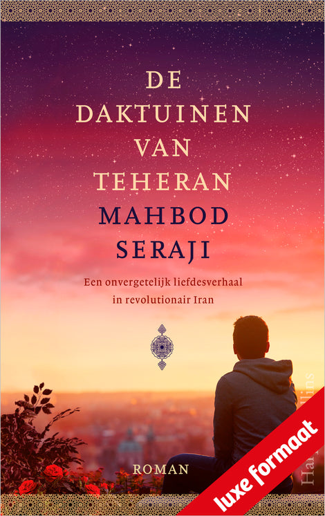 De daktuinen van Teheran De daktuinen van Teheran