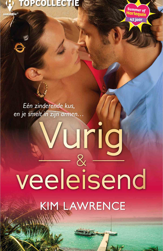 Vurig & veeleisend