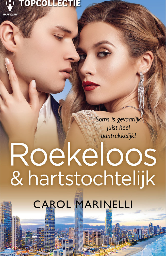 Roekeloos & hartstochtelijk