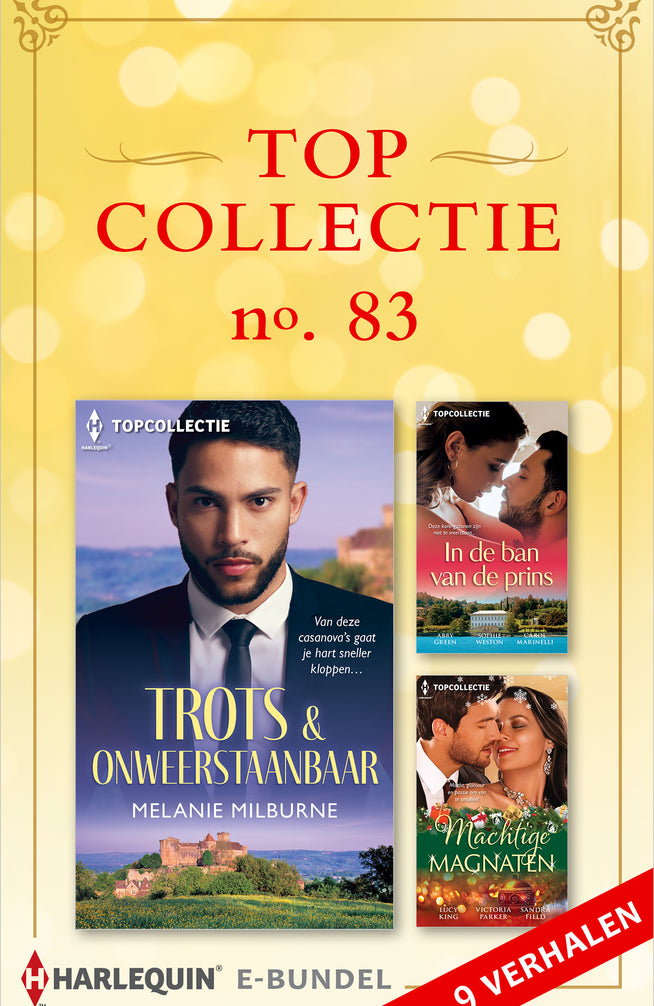Topcollectie 83 (9-in-1): Trots & opwindend / In de ban van de prins / Machtige magnaten