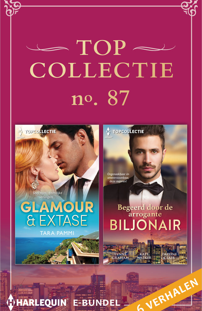 Topcollectie 87 (6-in-1): Glamour & extase / Begeerd door de arrogante biljonair
