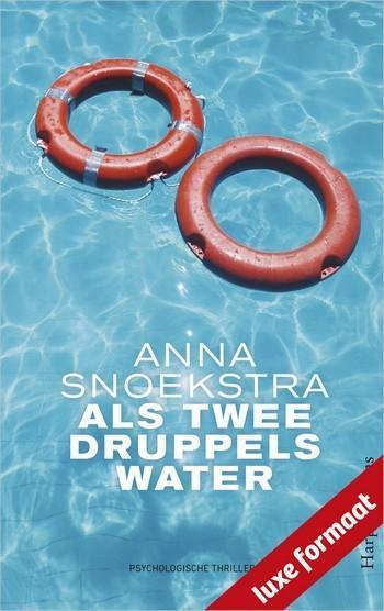 Anna Snoekstra – Als twee druppels water