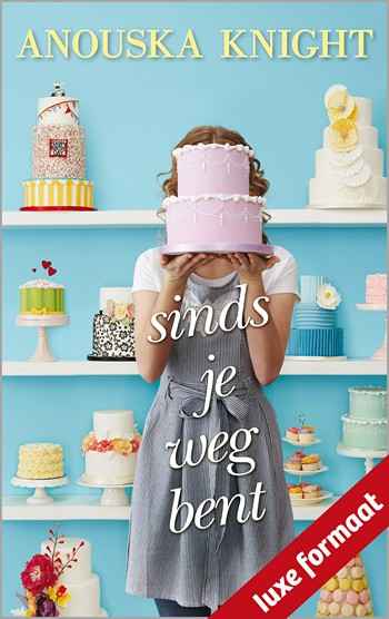 Anouska Knight – Sinds je weg bent